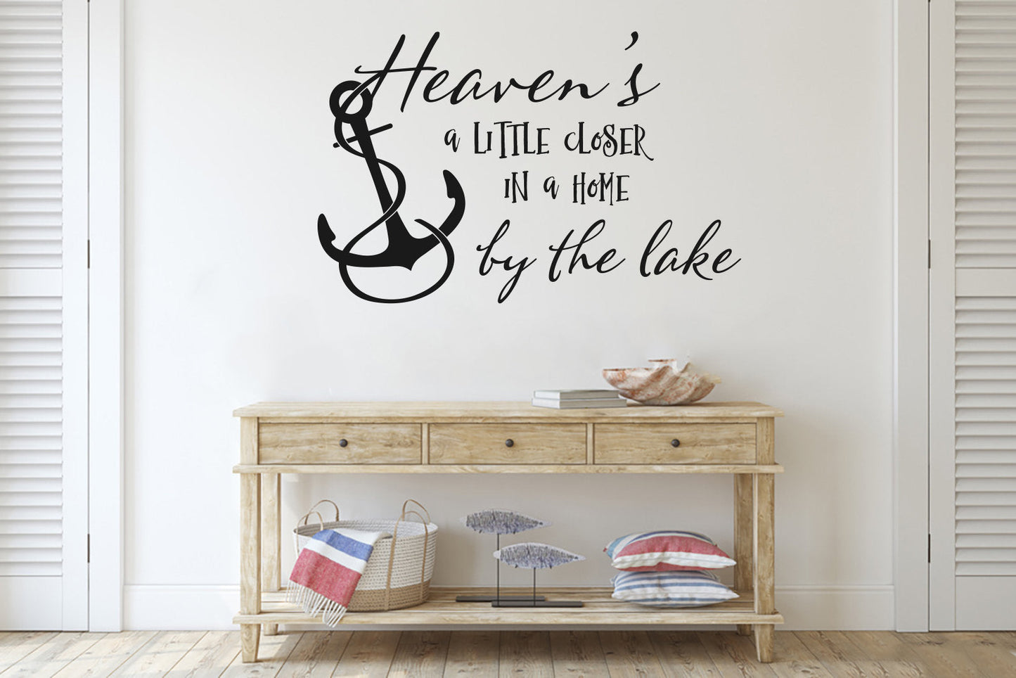 Heaven's a Little Closer In A Home By The Lake Vinyl Home Decor Wall Decal