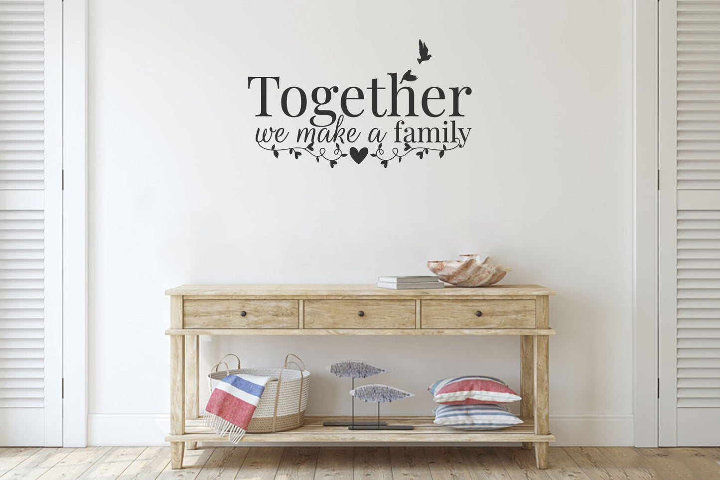 Together We Make A Family Vinyl Home Decor Wall Decal Words